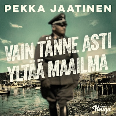 Vain tänne asti yltää maailma – Pekka Jaatinen