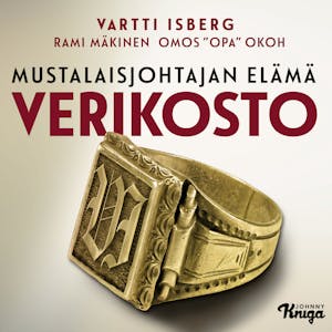 Verikosto – Mustalaisjohtajan elämä – Vartti Isberg