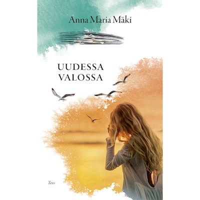 Uudessa valossa – Anna Maria Mäki