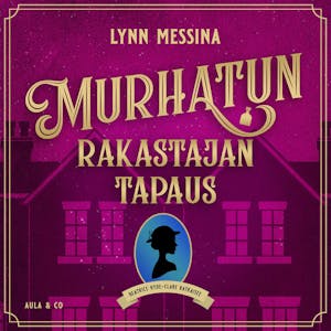 Murhatun rakastajan tapaus – Lynn Messina