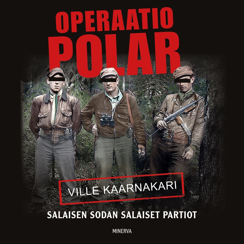 Operaatio Polar – Ville Kaarnakari