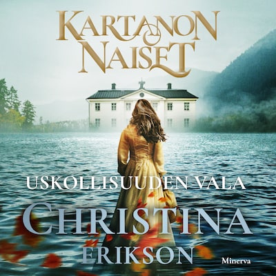 Uskollisuuden vala – Christina Erikson
