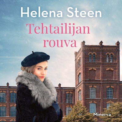 Tehtailijan rouva – Helena Steen
