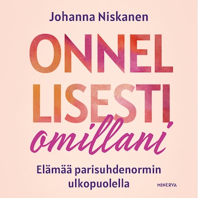 Onnellisesti omillani – Johanna Niskanen