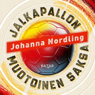 Jalkapallon muotoinen Saksa – Johanna Nordling