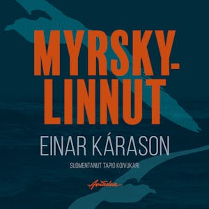 Myrskylinnut – Einar Kárason