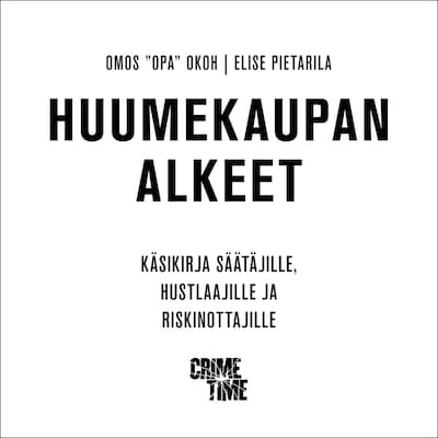 Huumekaupan alkeet – Elise Pietarila