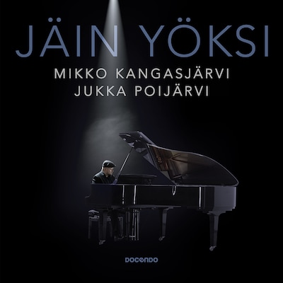 Jäin yöksi – Mikko Kangasjärvi