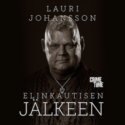 Elinkautisen jälkeen – Lauri Johansson