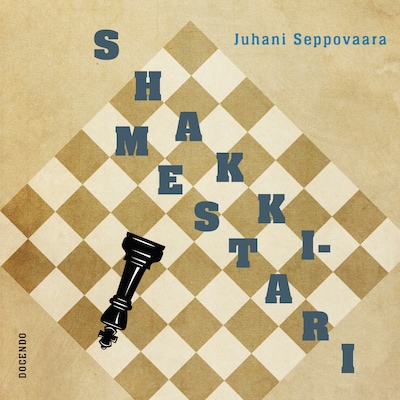 Shakkimestari – Juhani Seppovaara