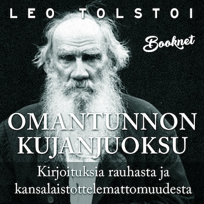 Omantunnon kujanjuoksu – Leo Tolstoi