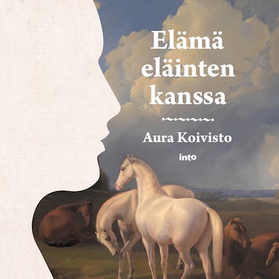 Elämä eläinten kanssa – Aura Koivisto