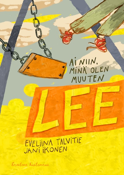 Ai niin, minä olen muuten Lee – Eveliina Talvitie