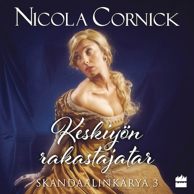 Keskiyön rakastajatar – Nicola Cornick