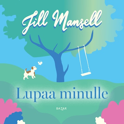 Lupaa minulle – Jill Mansell