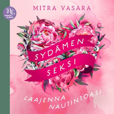 Sydämen seksi – Mitra Vasara