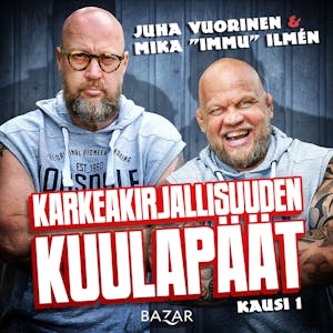 Karkeakirjallisuuden kuulapäät K1 – Juha Vuorinen