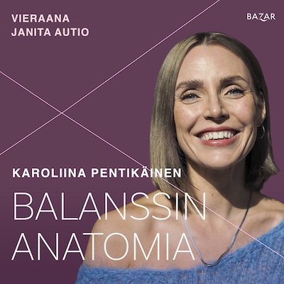 Balanssin anatomia K1/J4 – Janita Autio