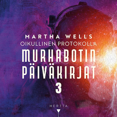 Oikullinen protokolla – Martha Wells
