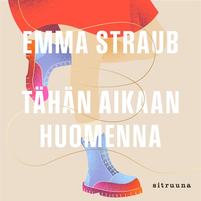 Tähän aikaan huomenna – Emma Straub