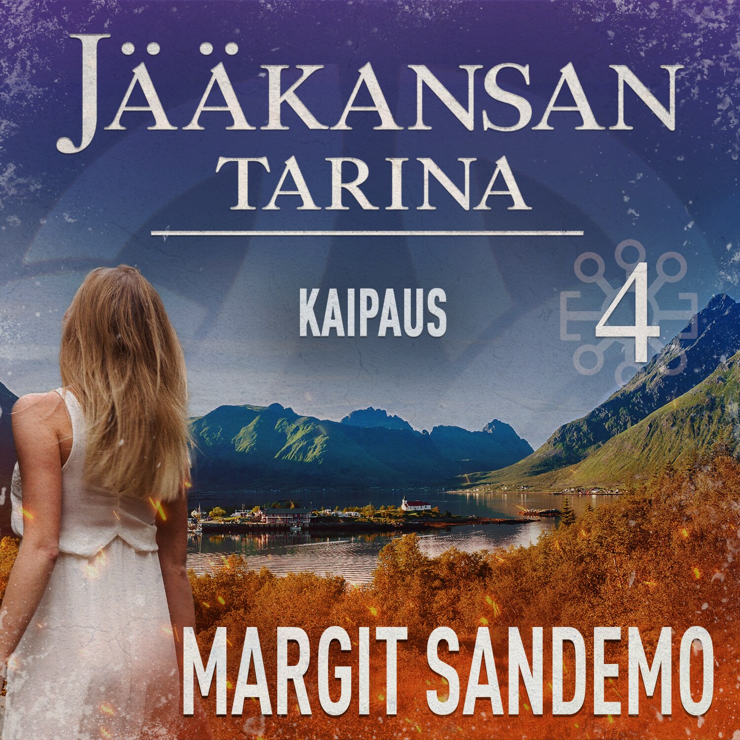 Kaipaus: Jääkansan tarina 4 – Margit Sandemo
