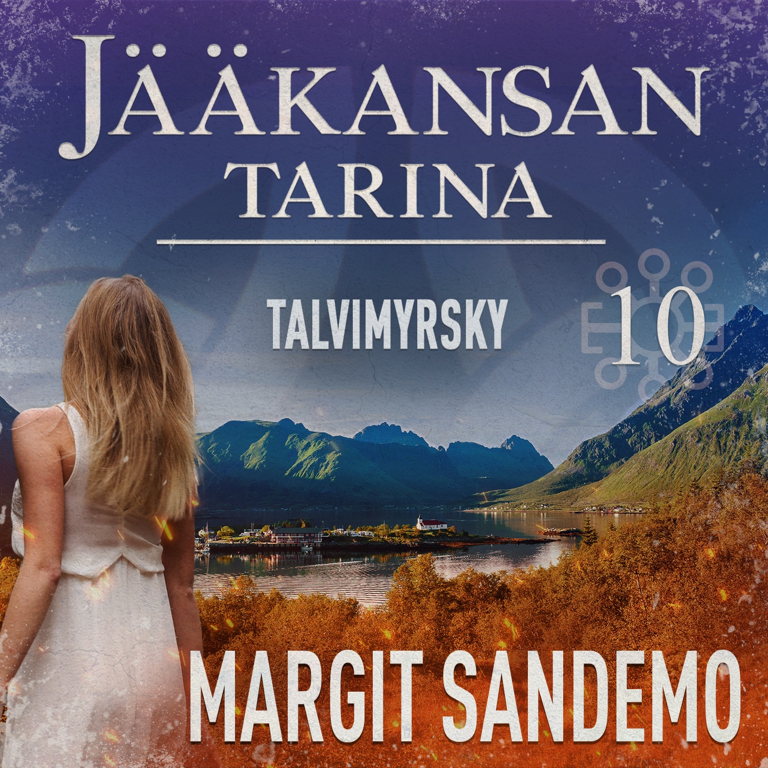 Talvimyrsky: Jääkansan tarina 10 – Margit Sandemo
