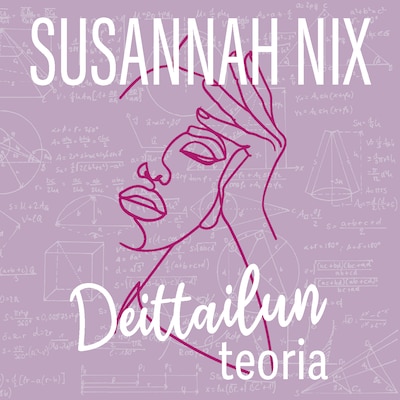 Deittailun teoria – Susannah Nix