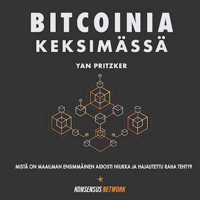 Bitcoinia Keksimässä – Yan Pritzker